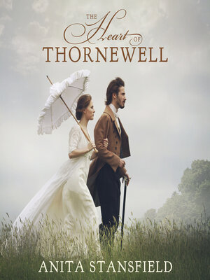 cover image of The Heart of Thornewell